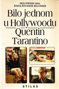 Quentin Tarantino - Bilo jednom u Hollywoodu