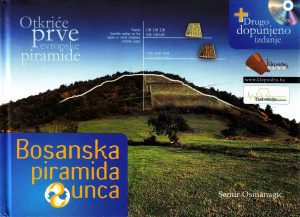 Semir Osmanagić - Bosanska piramida sunca
