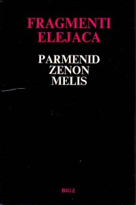 Fragmenti Elejaca (Parmenid, Zenon, Melis)